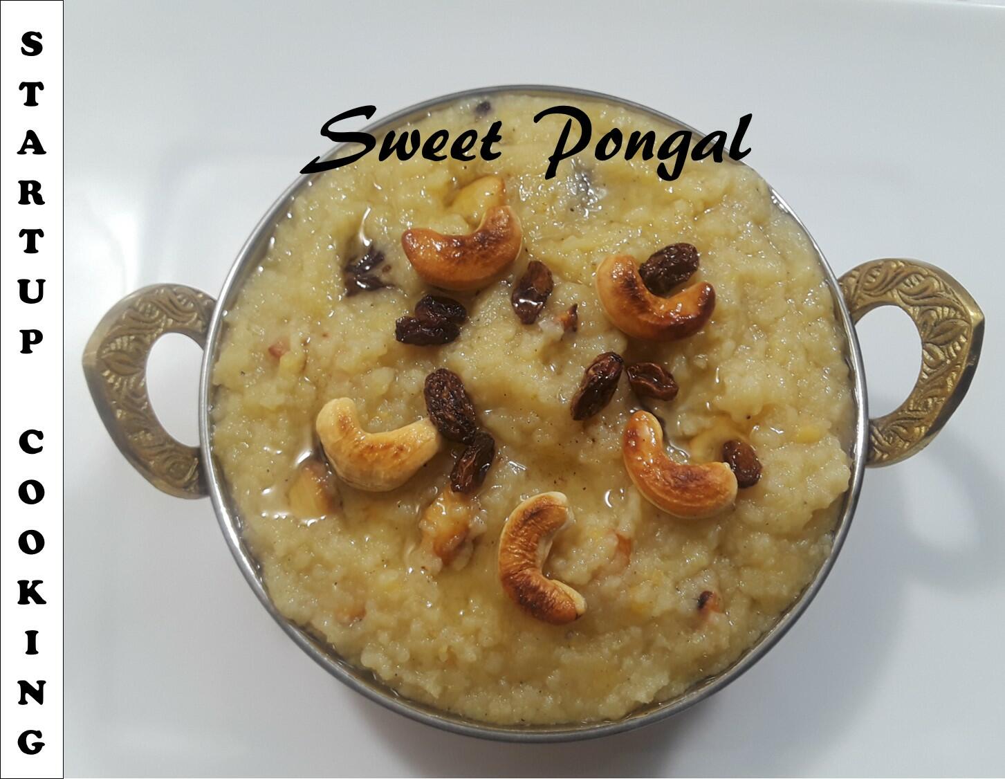 Sweet Pongal Recipe Sakkarai Pongal Startup Cooking 1