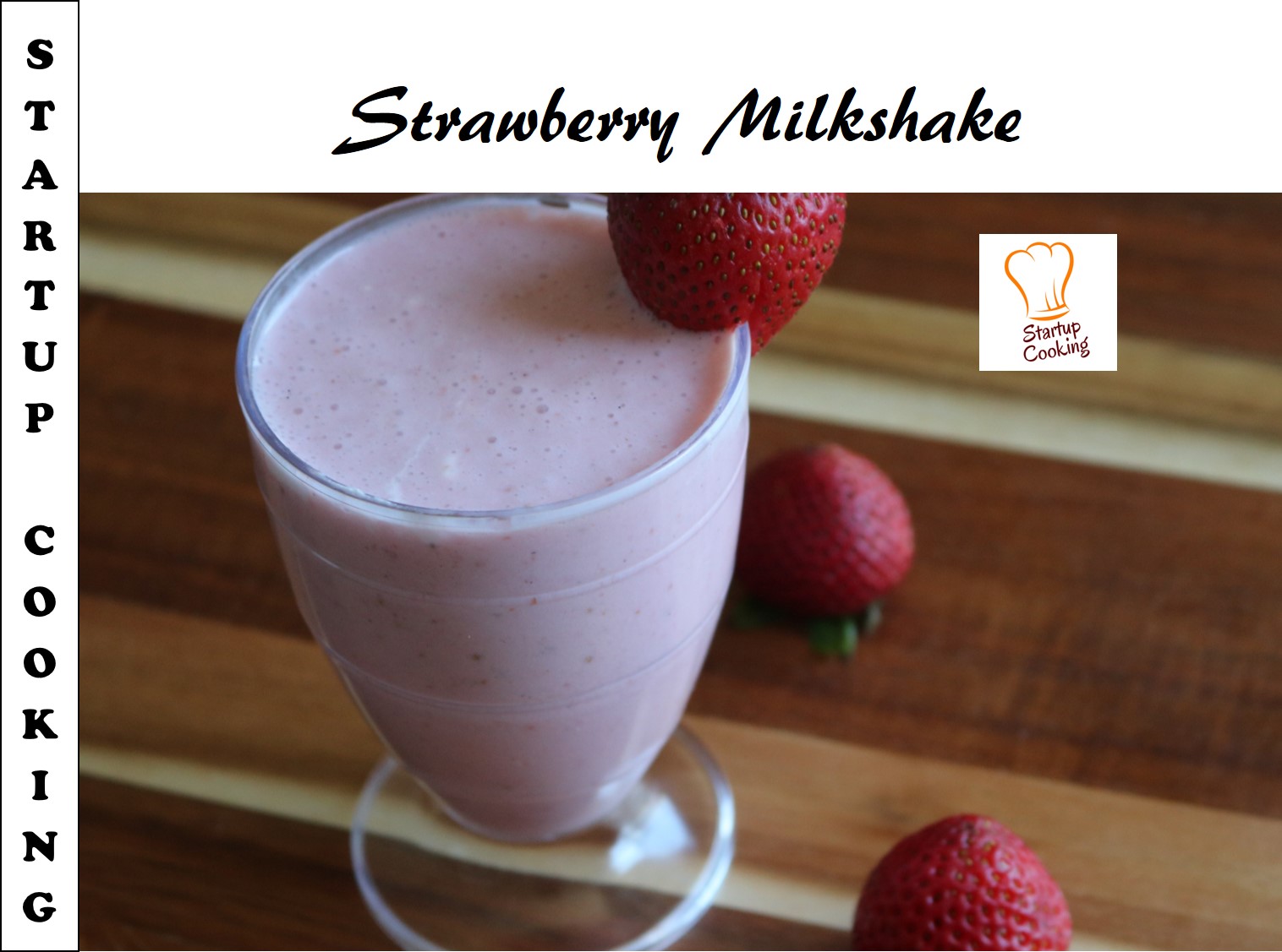 Strawberry Milkshake Recipe Startup Cooking 1