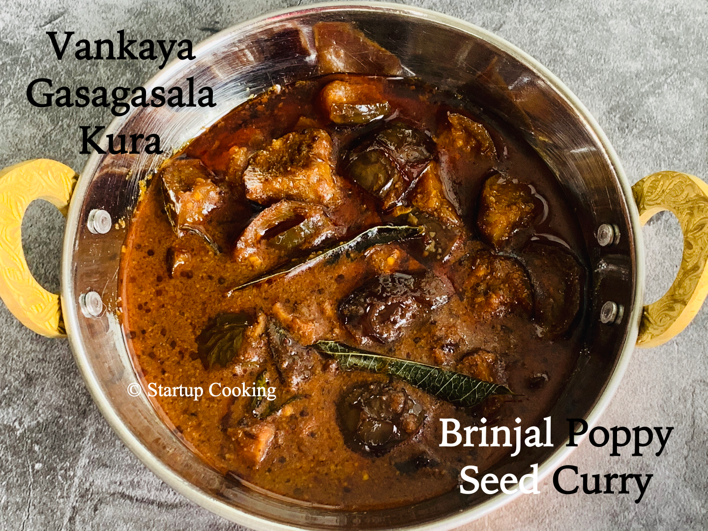 Brinjal Poppy Seed Curry Vankaya Gasagasala Kura Startup Cooking 1