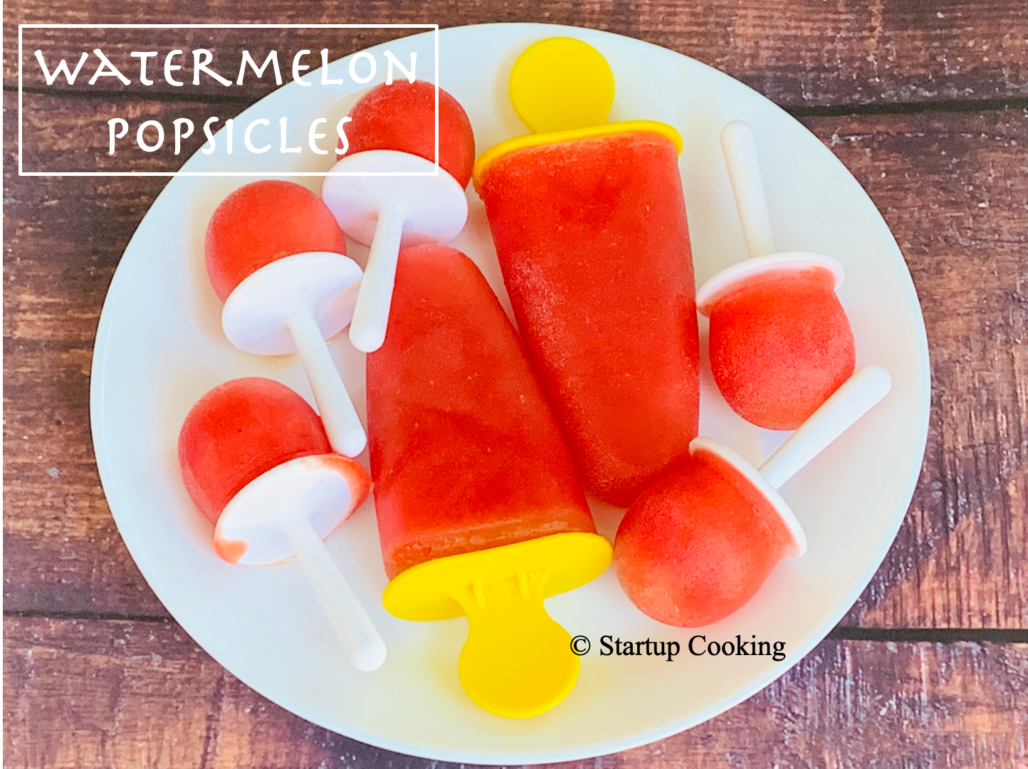 Watermelon Popsicle Recipe Healthy Watermelon Popsicle Summer Popsicles Startup Cooking 1
