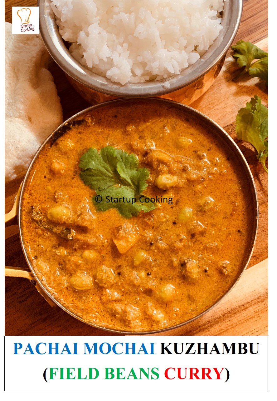 Pachai Mochai Kuzhambu Recipe Field Beans Curry Mochai Kottai Kara Kuzhambu Startup Cooking 1