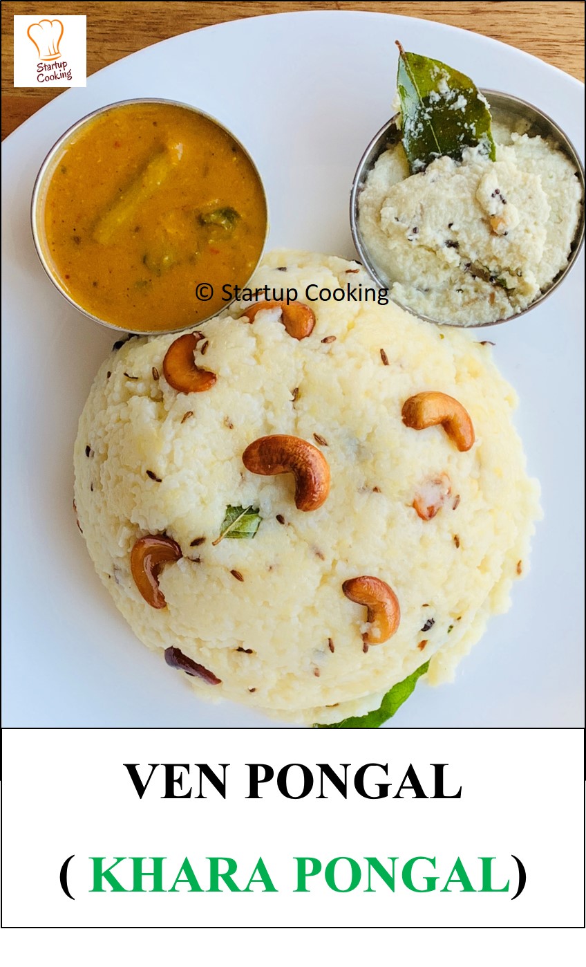 Ven Pongal Recipe Khara Pongal Recipe South Indian Breakfast Recipes Startup Cooking 1