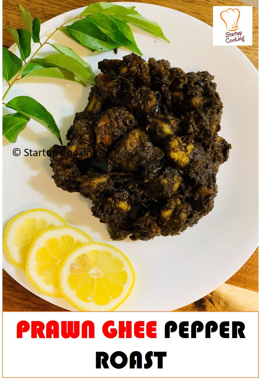 Prawn Ghee Pepper Roast Prawn Recipe Prawn Ghee Roast Prawn Side Dish Recipe Startup Cooking 1