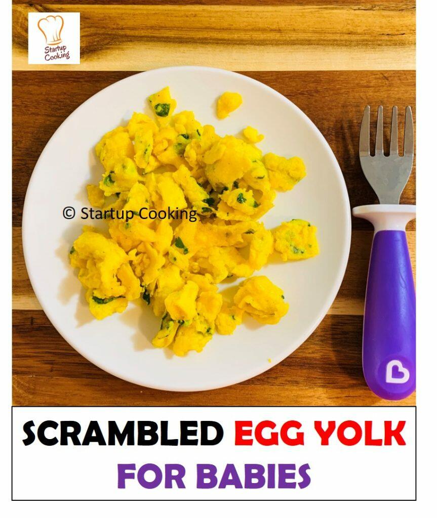 Scrambled Egg Yolk Recipe Egg Recipes For Babies Startup Cooking 1
