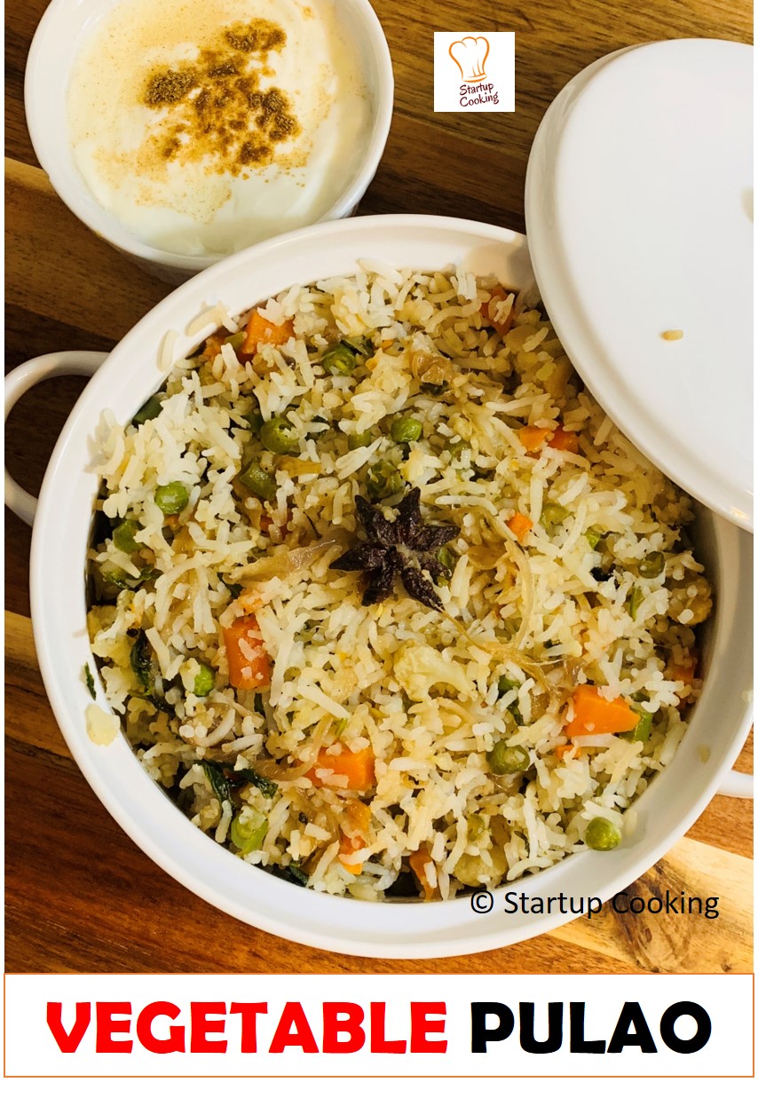 Vegetable Pulao Recipe Indian Style Vegetable Pilaf How To Make Veg Pulao Startup Cooking 1