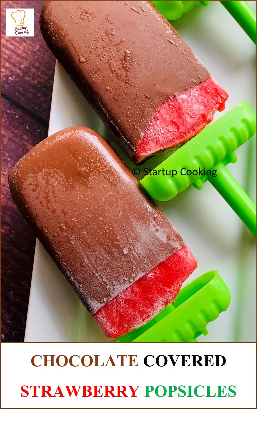Chocolate Covered Strawberry Popsicle Recipe Strawberry Popsicles Fruit Popsicles Startup Cooking 1