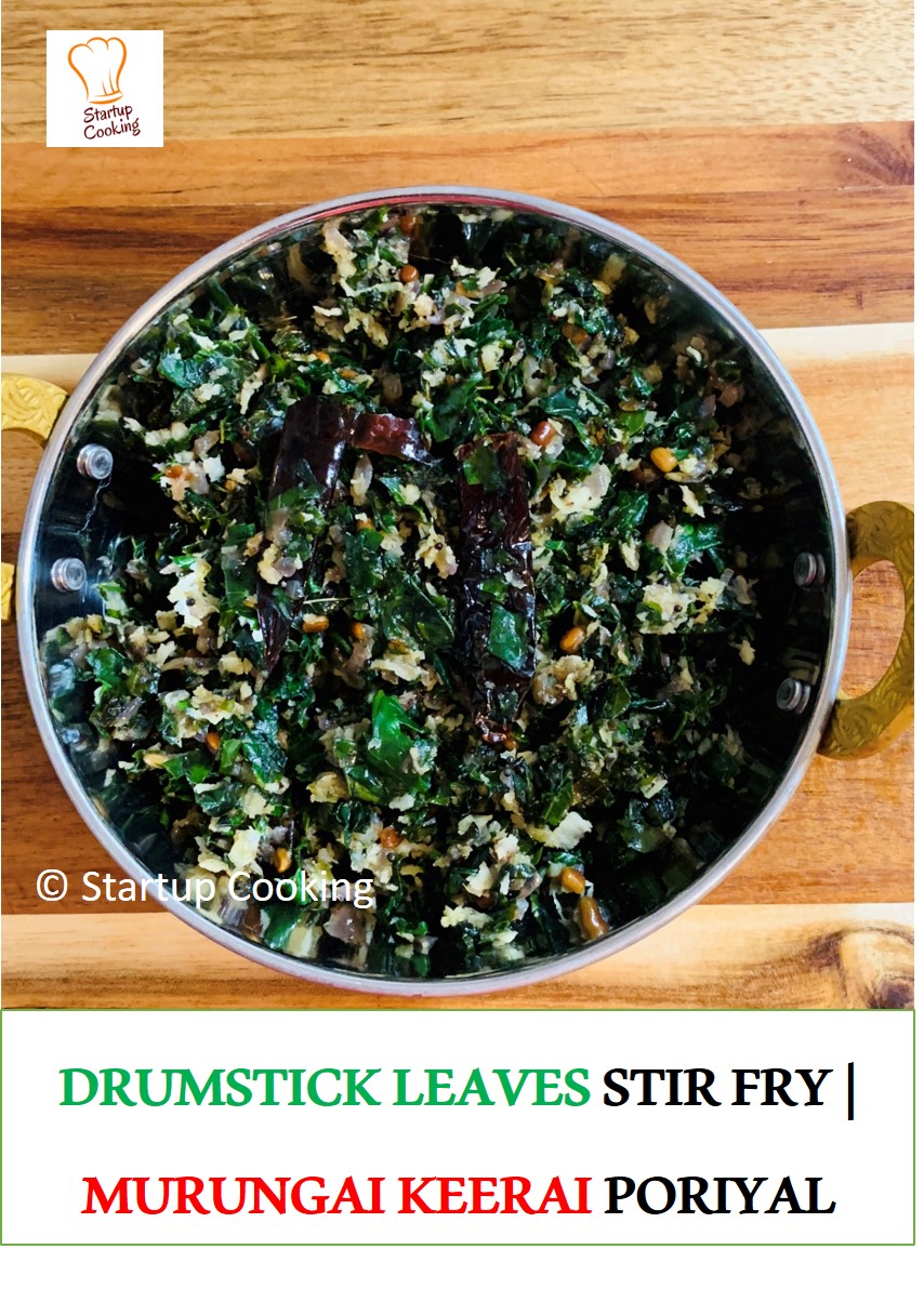 Drumstick Leaves Stir Fry Murungai Keerai Poriyal Drumstick Leaves Recipe Moringa Leaves Stir Fry Startup Cooking 1
