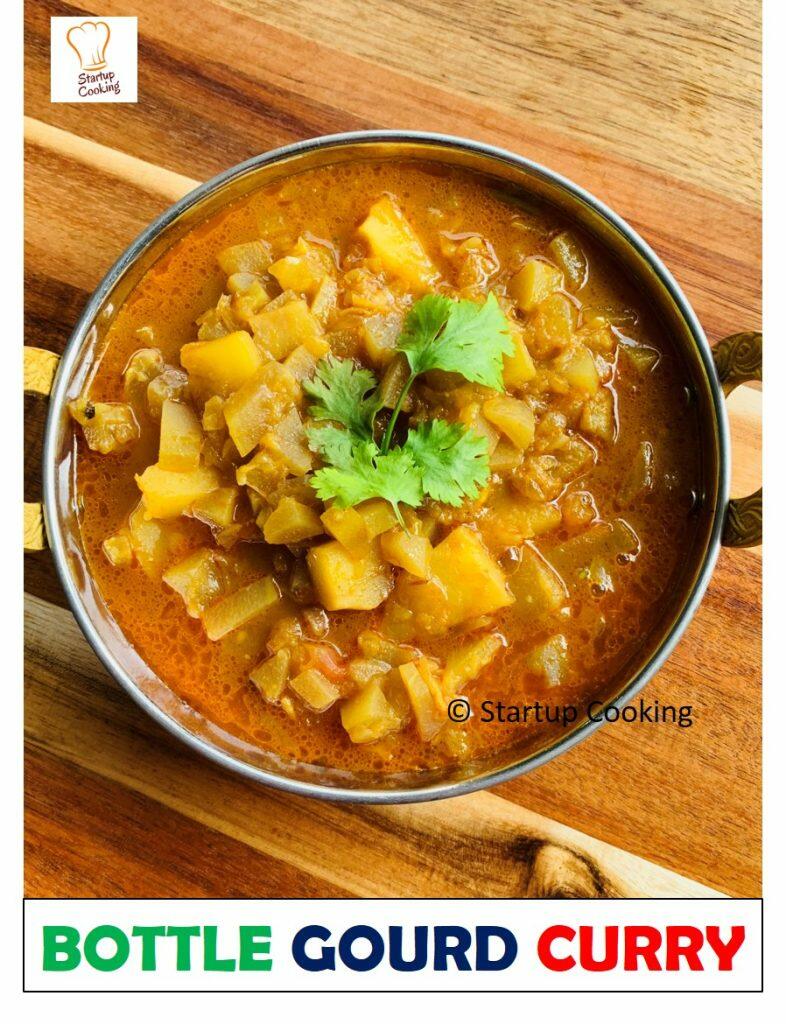 Bottle Gourd Curry For Chapathi Sorakkai Curry For Chapathi Side Dish For Chapathi Startup Cooking 1