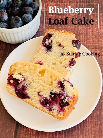 Blueberry Loaf Cake Recipe Blueberry Cake Cake Recipe Startup Cooking 1