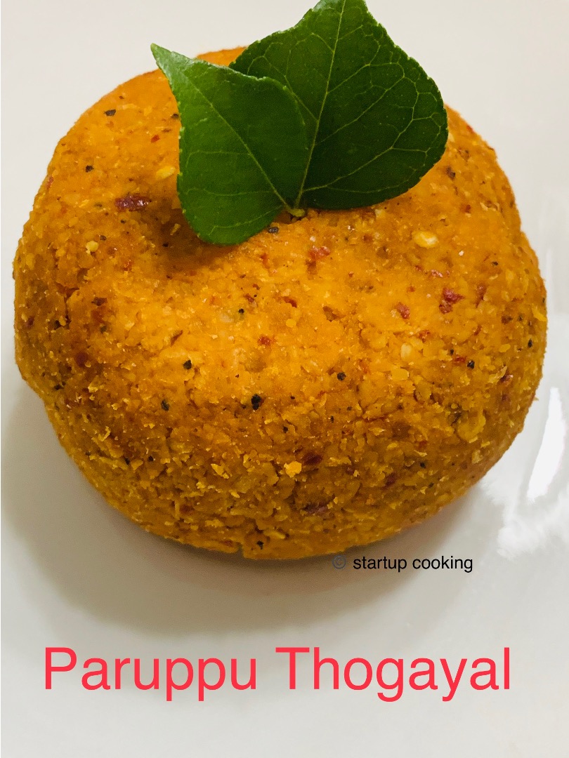 Paruppu Thogayal Recipe Thogayal Recipes Paruppu Thuvayal Recipe Startup Cooking 1
