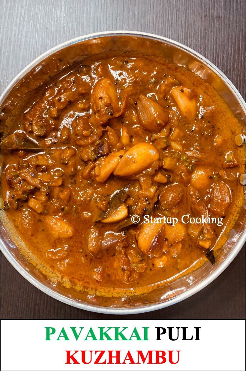 Pavakkai Puli Kuzhambu Recipe Bitter Gourd Curry Kuzhambu Recipes Startup Cooking 1