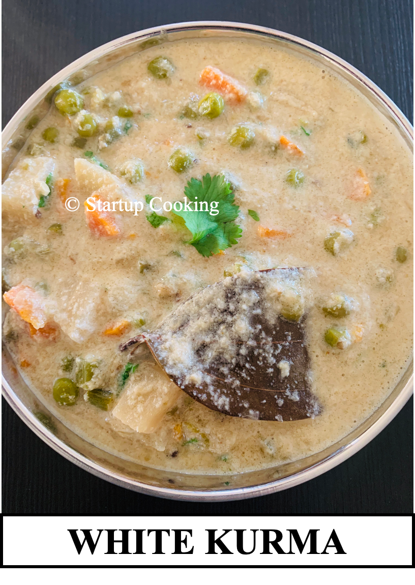 White Kurma Recipe Chettinad White Veg Kurma Vellai Kurma Startup Cooking 1