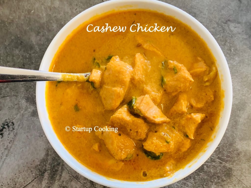 Cashew Chicken Curry Cashew Chicken Recipe Startup Cooking 1