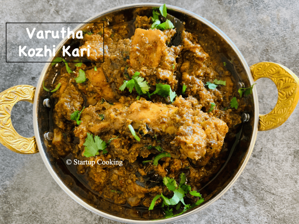 Varutha Kozhi Kari Varutharacha Kozhi Chicken Curry Startup Cooking 26