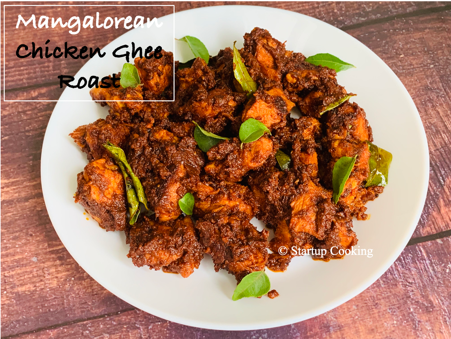 Mangalorean Chicken Ghee Roast