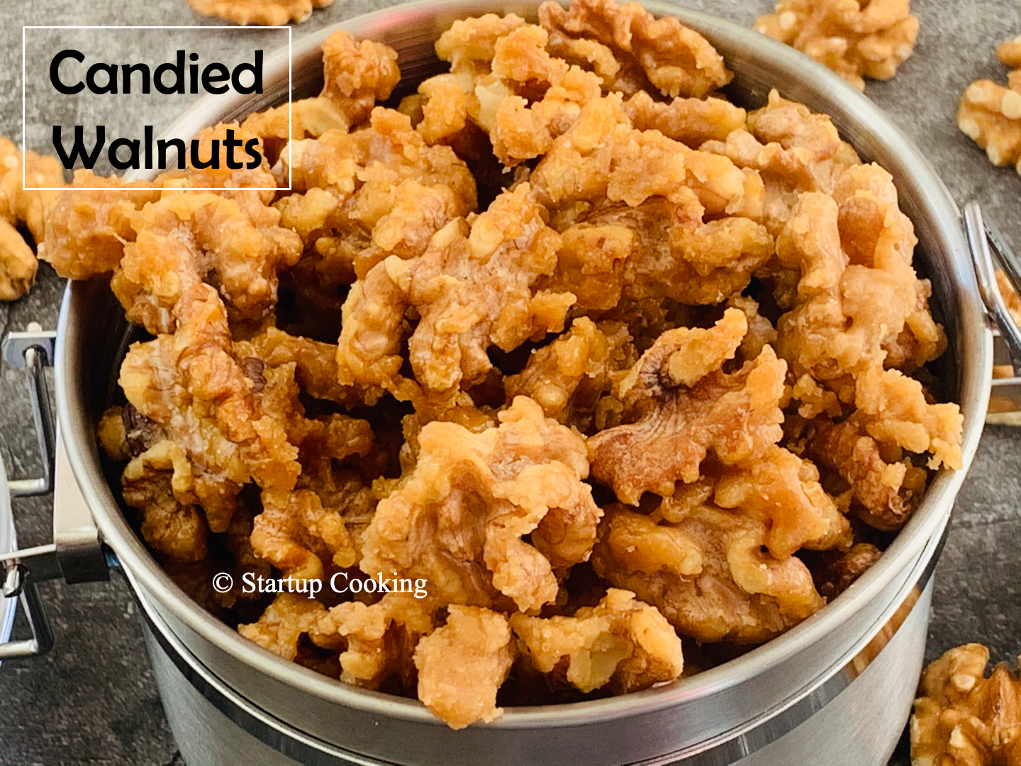 Candied Walnuts Recipe How To Make Candied Walnuts Startup Cooking 1