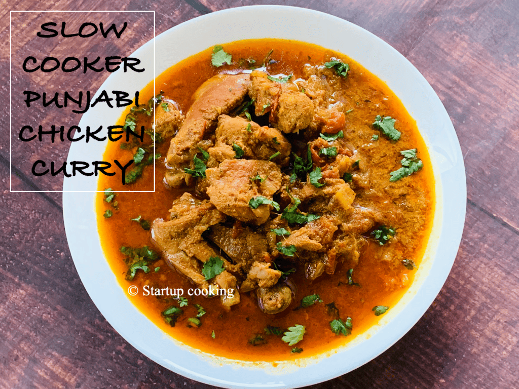 Slow Cooker Punjabi Chicken Curry Recipe Startup Cooking 4