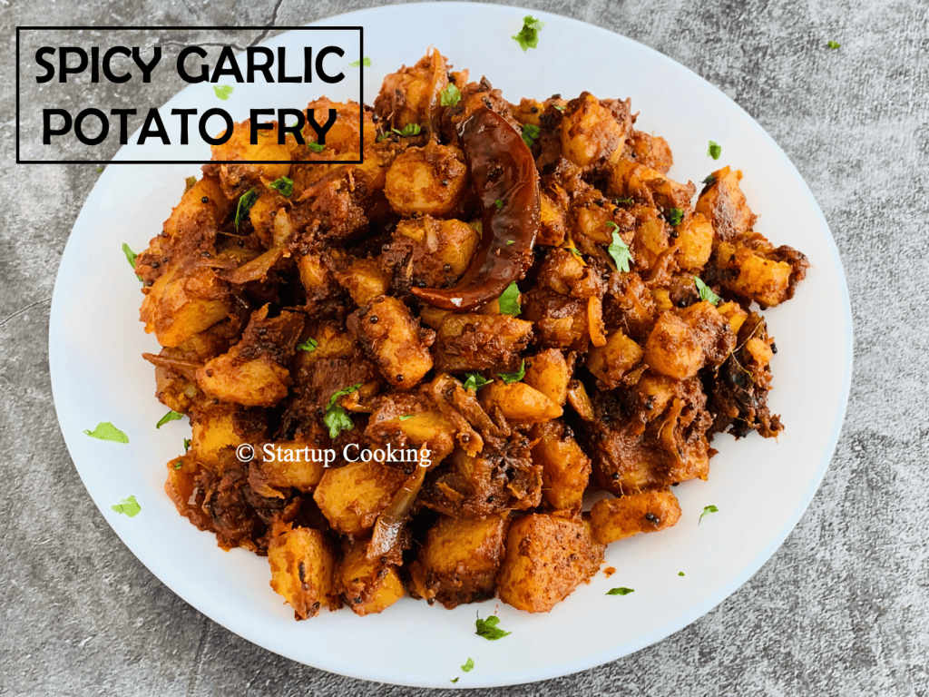 Spicy Garlic Potato Fry Recipe Poondu Urulaikizhangu Poriyal Startup Cooking 2