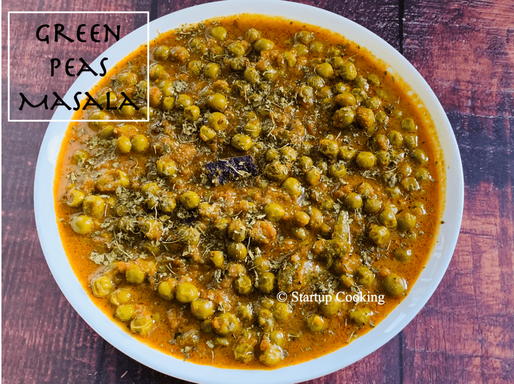 Green Peas Masala Recipe Matar Masala In Pressure Cooker Startup Cooking 1