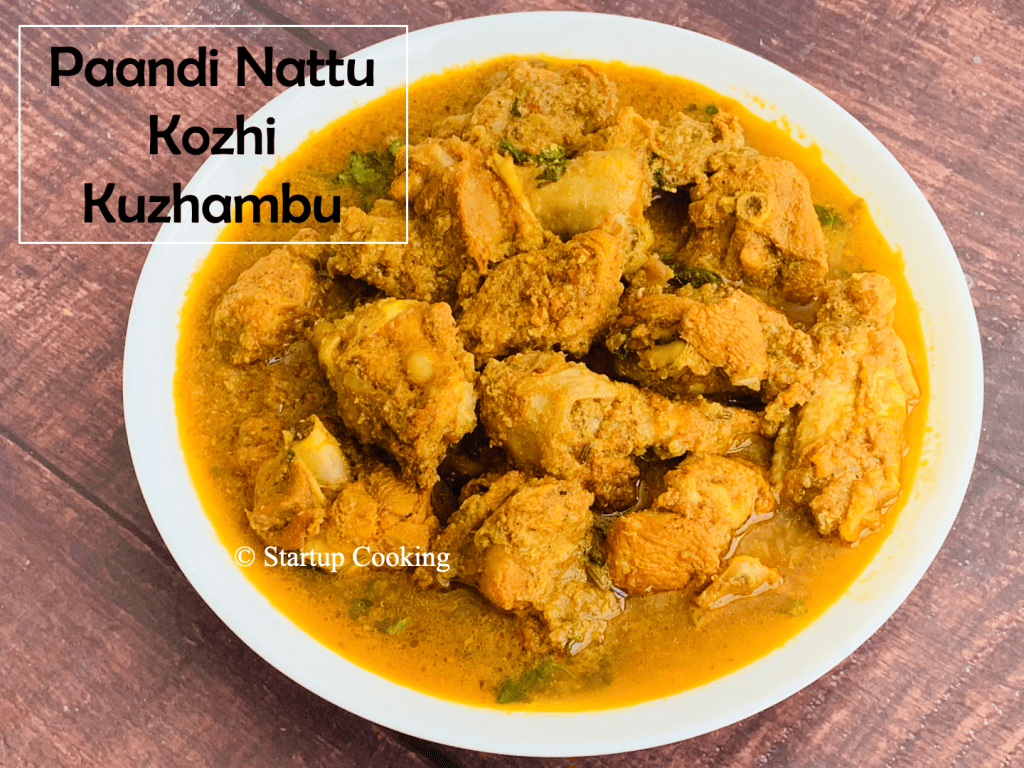 Paandi Naatu Kozhi Kuzhambu Recipe Country Chicken Curry Recipe Startup Cooking 1