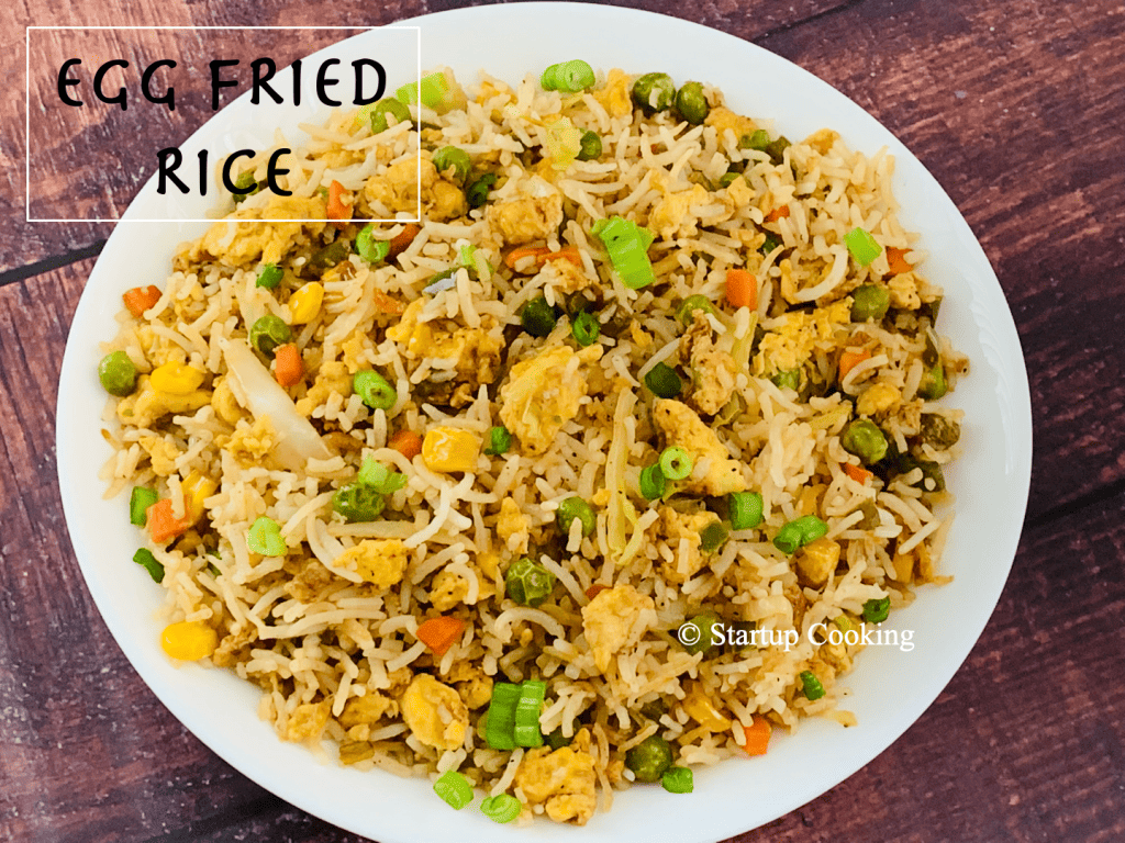 Egg Fried Rice Recipe How To Make Egg Fried Rice Startup Cooking 1