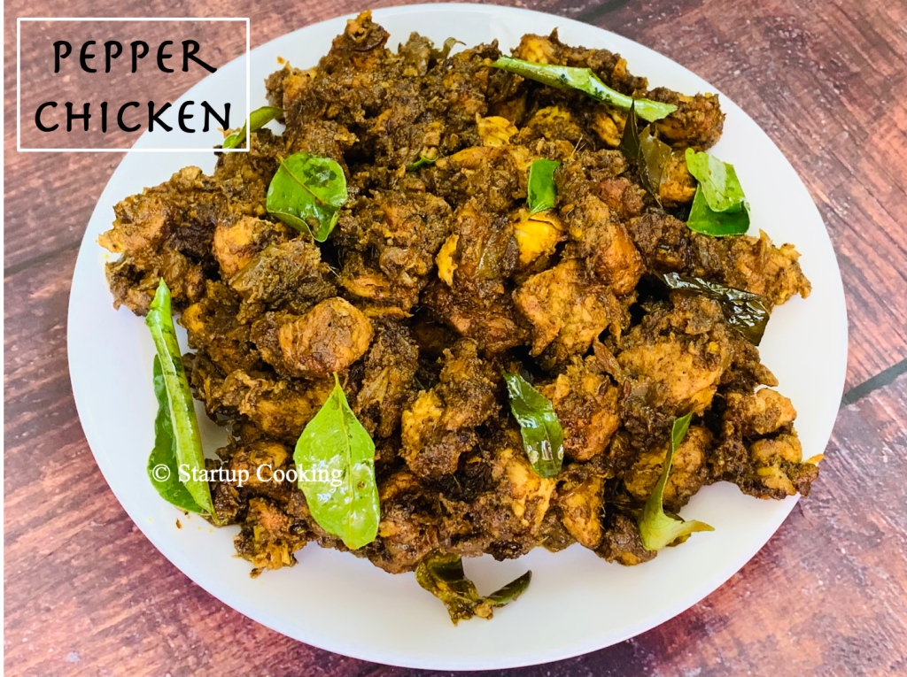 Pepper Chicken Recipe How To Make Pepper Chicken Startup Cooking 1