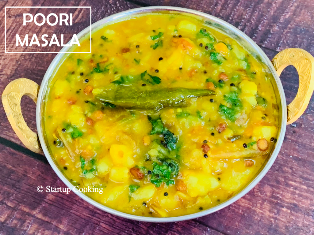 Poori Masala Recipe How To Make Poori Masala Startup Cooking 1