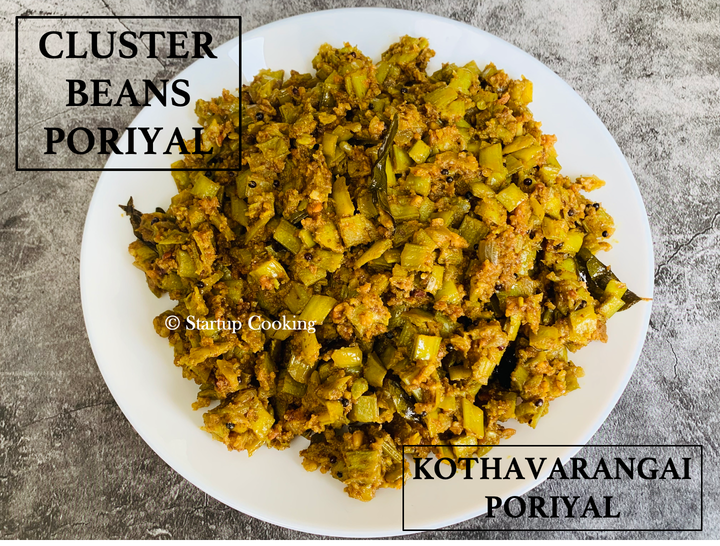 Cluster Beans Poriyal Recipe Kothavarangai Poriyal Startup Cooking 1