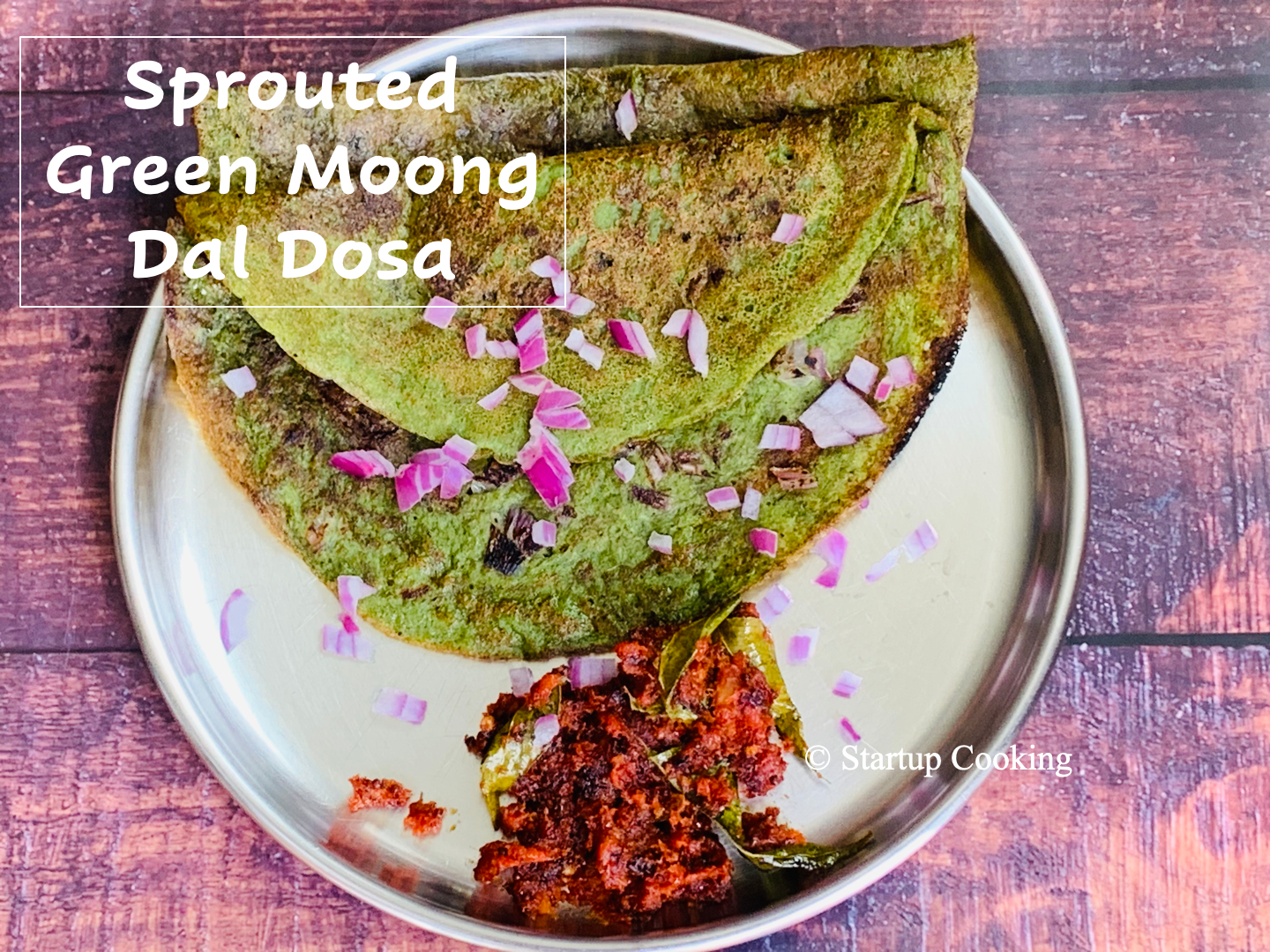 Sprouted Green Moong Dal Dosa Sprouts Dosa Recipe Startup Cooking 1
