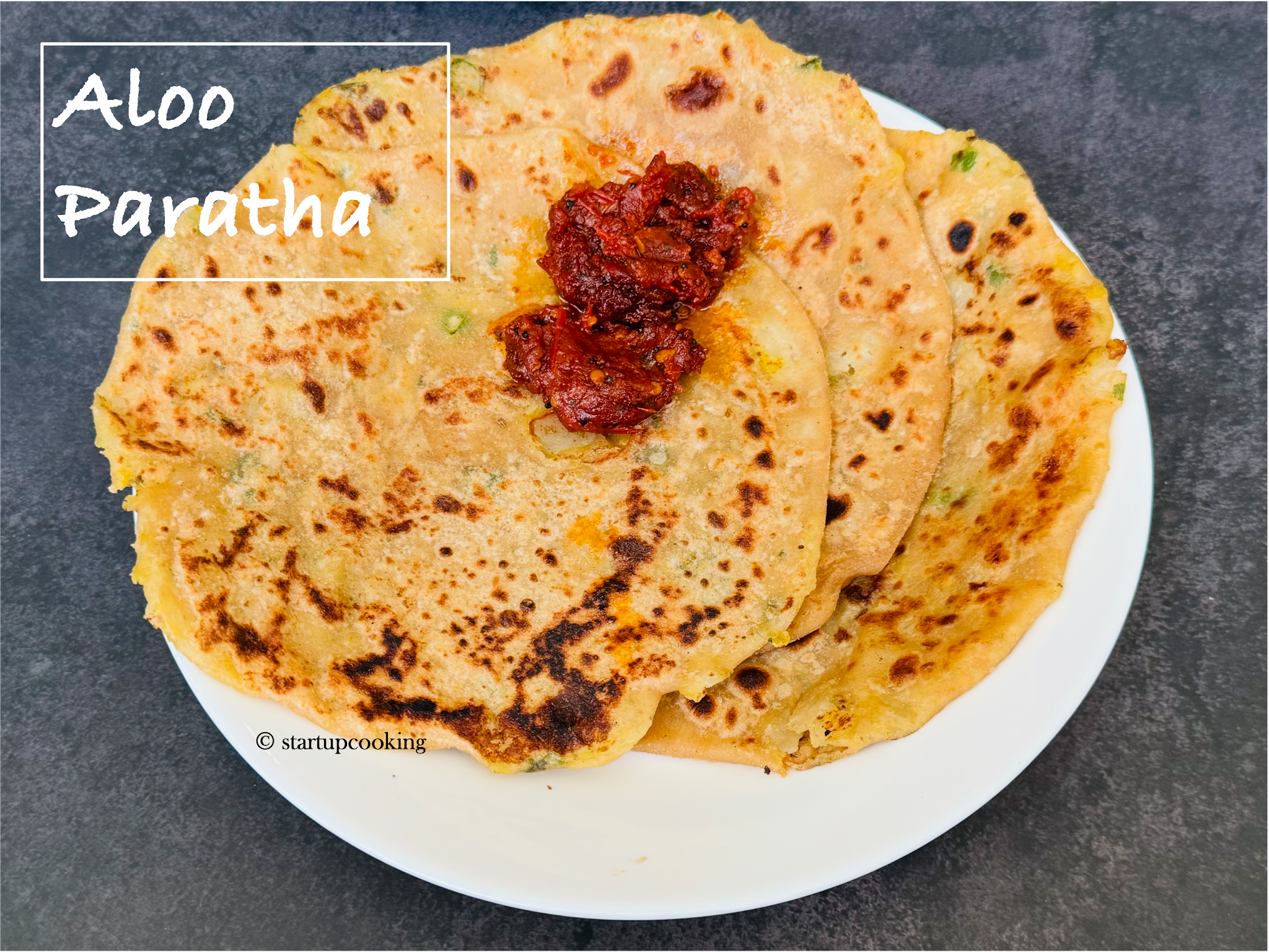 Aloo Paratha Recipe Startup Cooking 1