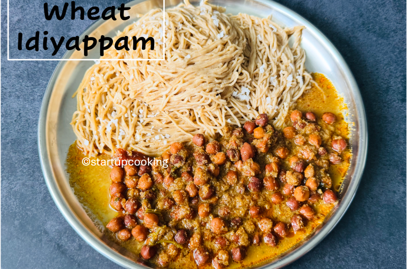Wheat Idiyappam Recipe | How to Make Wheat String Hopper