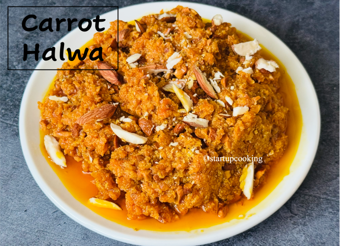 gajar ka halwa, carrot halwa
