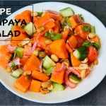ripe papaya salad