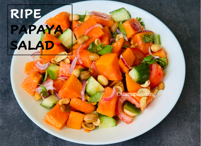 ripe papaya salad