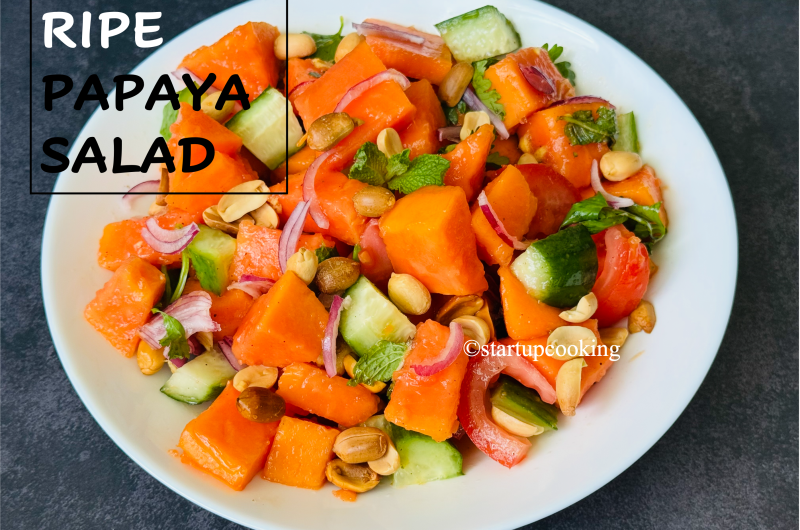 Ripe Papaya Salad Recipe | How to Make Ripe Papaya Salad